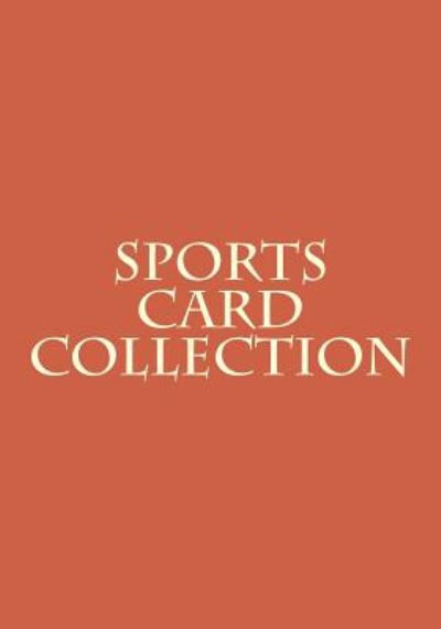 Cover for Mrbr Brent Thompson · Sports Card Collection (Paperback Book) (2014)