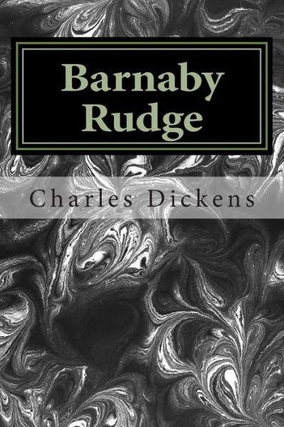 Cover for Charles Dickens · Barnaby Rudge: (Charles Dickens Classics Collection) (Paperback Bog) (2014)