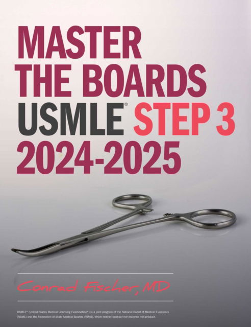 Master the Boards USMLE Step 3, Eighth Edition (2026) - Master the Boards - Fischer, Conrad, MD - Books - Kaplan AEC Education - 9781506289830 - February 12, 2026