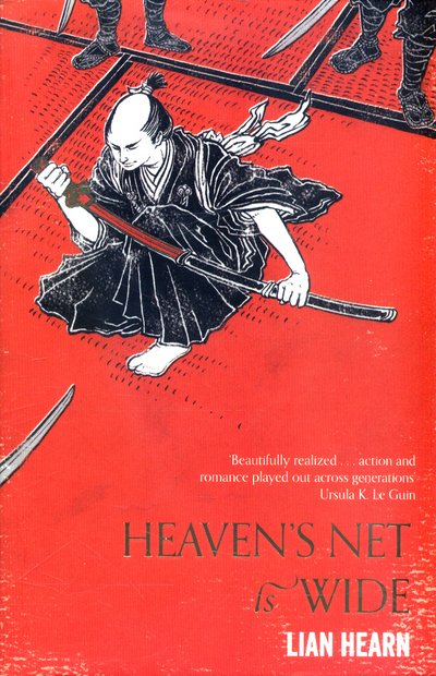 Cover for Lian Hearn · Heaven's Net is Wide - Tales of the Otori (Taschenbuch) [New edition] (2017)