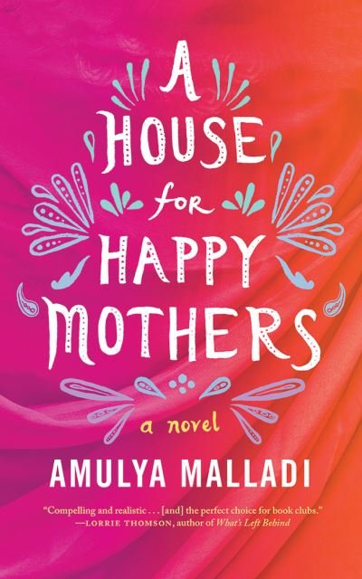 Cover for Amulya Malladi · A House for Happy Mothers A Novel (CD) (2016)