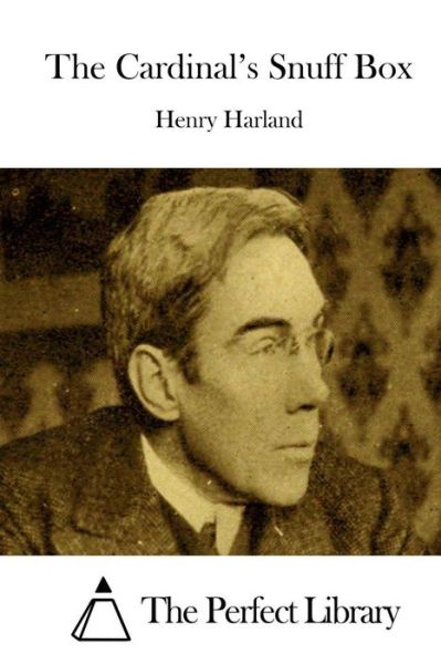 Cover for Henry Harland · The Cardinal's Snuff Box (Paperback Book) (2015)