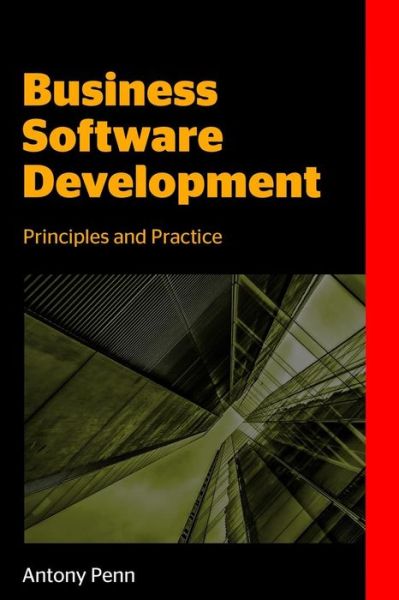 Cover for Antony Penn · Business Software Development (Paperback Book) (2016)