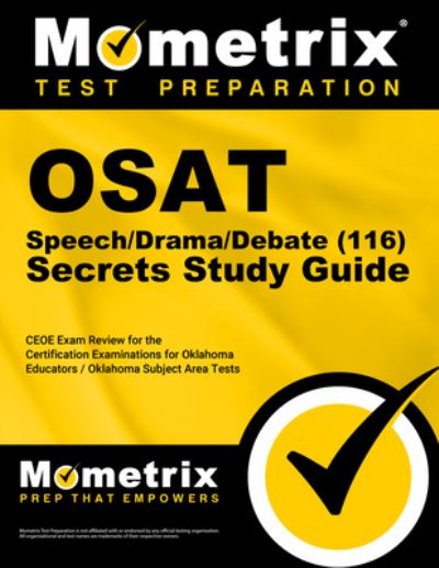 Cover for Mometrix Test Prep · Osat Speech / Drama / Debate  Secrets Study Guide (Book) (2020)