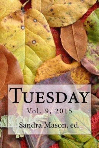 Cover for Sandra Mason · Tuesday 2015 (Paperback Book) (2016)