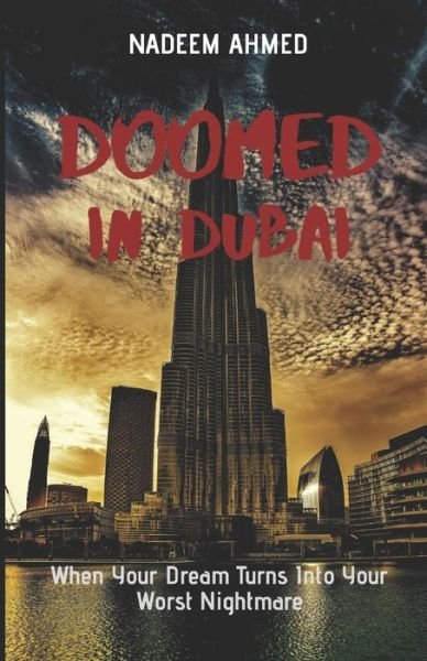 Cover for Nadeem Ahmed · Doomed In Dubai (Pocketbok) (2017)