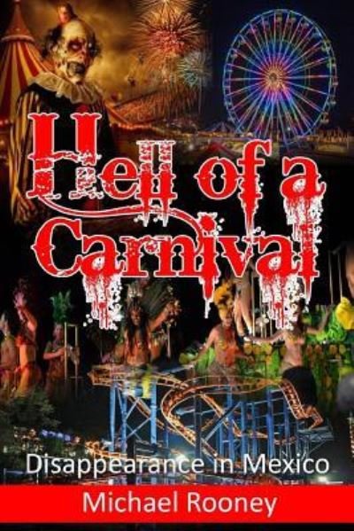 Michael Rooney · Hell of a Carnival (Pocketbok) (2016)