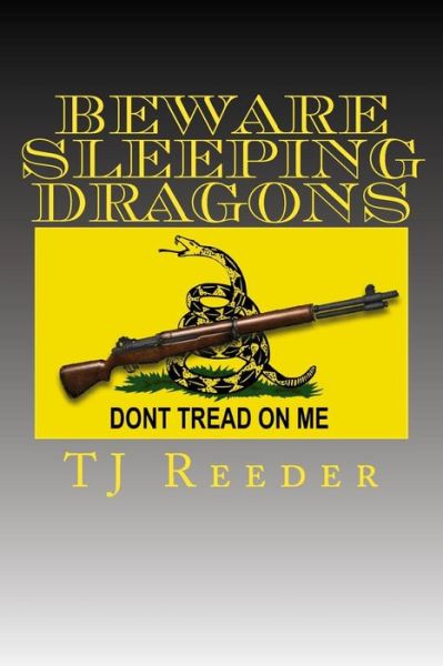 Cover for Tj Reeder · Beware Sleeping Dragons (Paperback Book) (2016)