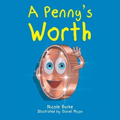 Cover for Nicole Burke · A Penny's Worth (Paperback Book) (2019)