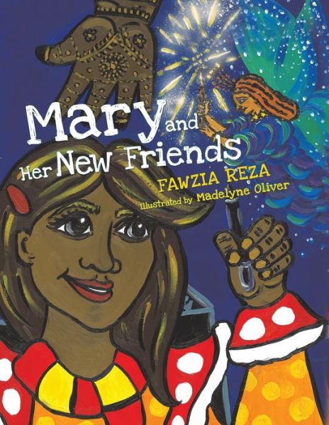 Cover for Fawzia Reza · Mary and Her New Friends (Taschenbuch) (2019)