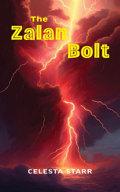 Cover for Celesta Starr · The Zalan Bolt (Paperback Book) (2023)