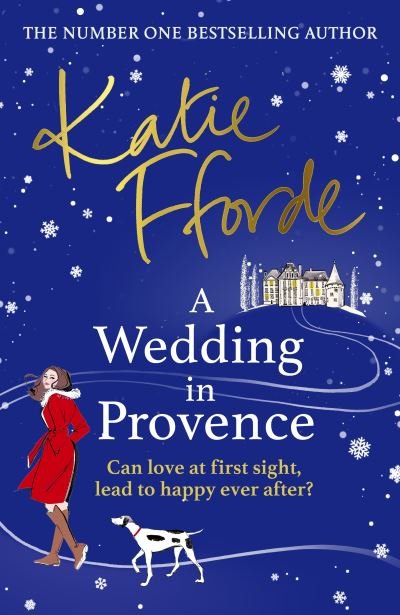 Cover for Katie Fforde · A Wedding in Provence (Pocketbok) (2022)