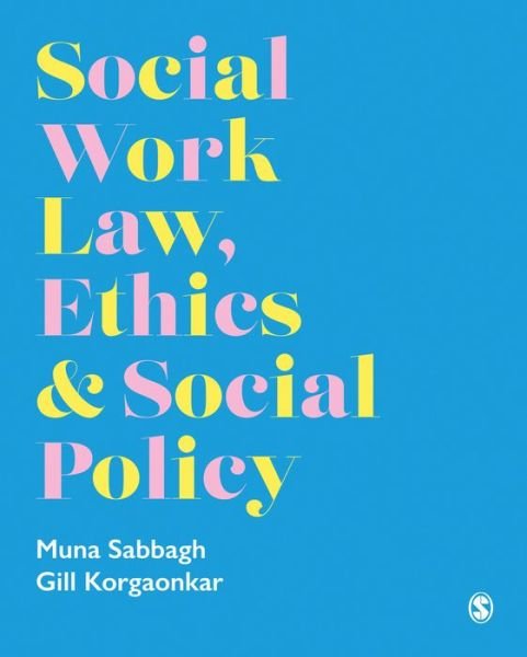 Cover for Muna Sabbagh · Social Work Law, Ethics &amp; Social Policy (Hardcover bog) (2022)