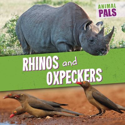 Cover for Janey Levy · Rhinos and Oxpeckers (Paperback Book) (2021)