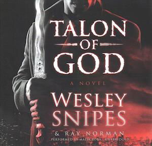 Cover for Wesley Snipes · Talon of God Lib/E (CD) (2017)