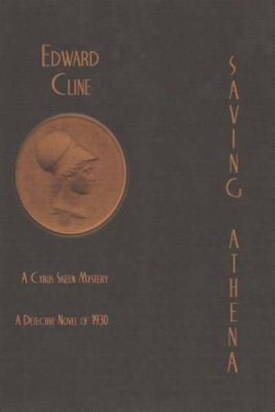 Cover for Edward Cline · Saving Athena (Paperback Bog) (2016)