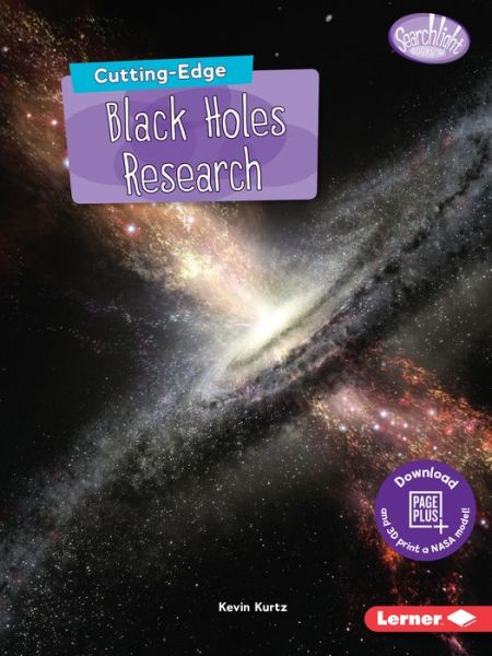 Cover for Kevin Kurtz · Cutting-Edge Black Holes Research - Searchlight Books — New Frontiers of Space (Paperback Book) (2019)