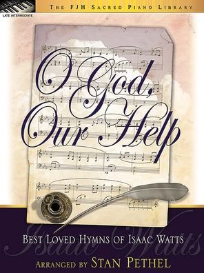 Cover for Stan Pethel · O God, Our Help (Book) (2024)