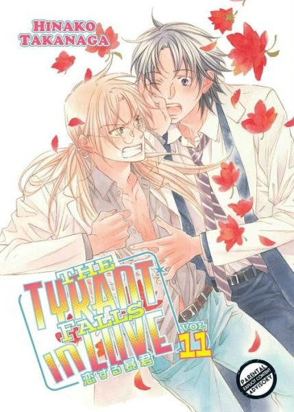 Cover for Hinako Takanaga · Tyrant Falls In Love Volume 11 (Yaoi Manga) (Paperback Book) (2020)