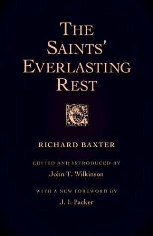 Cover for Richard Baxter · The Saints' Everlasting Rest (Paperback Book) [Abridged edition] (2004)