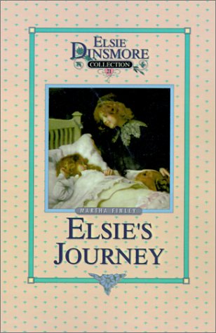 Cover for Martha Finley · Elsie's Journey, Book 21 (Elsie Dinsmore Collection) (Hardcover Book) (1996)