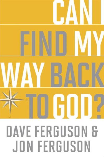 Cover for Dave Ferguson · Can I Find My Way Back to God? (10 Pack) (Paperback Book) (2015)