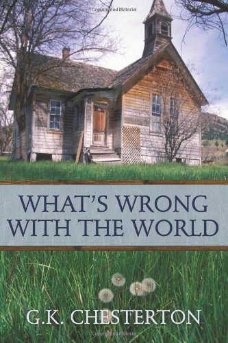 Cover for G.k. Chesterton · What's Wrong with the World (Pocketbok) (2011)