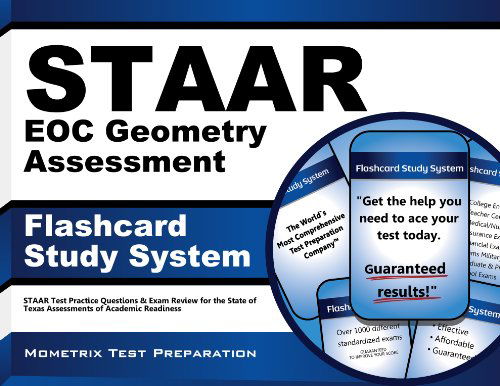 Cover for Staar Exam Secrets Test Prep Team · Staar Eoc Geometry Assessment Flashcard Study System: Staar Test Practice Questions &amp; Exam Review for the State of Texas Assessments of Academic Readiness (Cards) (Paperback Book) [Flc Crds edition] (2023)