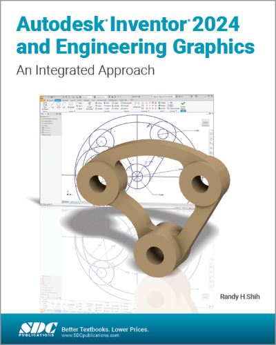 Cover for Randy H. Shih · Autodesk Inventor 2024 and Engineering Graphics: An Integrated Approach (Paperback Book) (2023)