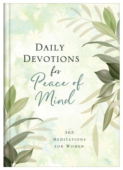 Cover for Compiled by Compiled by Barbour Staff · Daily Devotions for Peace of Mind (Book) (2023)