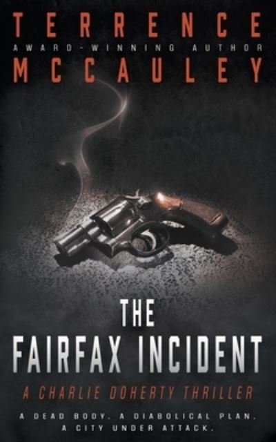 Cover for Terrence McCauley · The Fairfax Incident (Pocketbok) (2021)