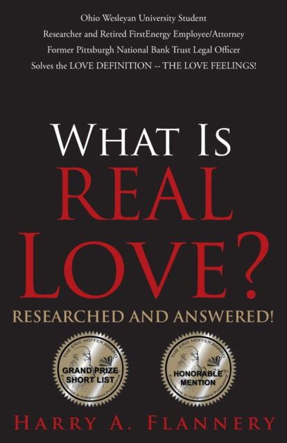 Cover for Harry Flannery · What is Real Love? Researched and Answered! (Paperback Book) (2020)
