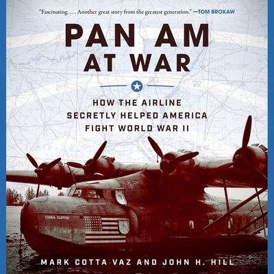 Cover for Mark Cotta Vaz · Pan Am at War Lib/E (CD) (2019)