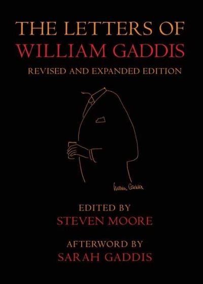 Cover for William Gaddis · The Letters of William Gaddis: Revised and Expanded Edition (Paperback Book) (2023)