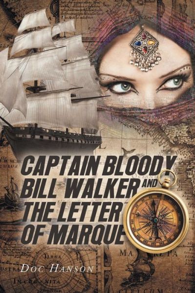 Cover for Doc Hanson · Captain Bloody Bill Walker and the Letter of Marque (Paperback Book) (2015)