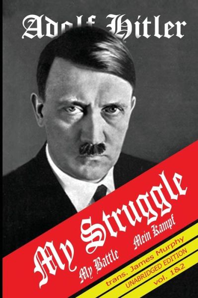 Cover for Adolf Hitler · Mein Kampf: My Struggle (Paperback Book) (1922)