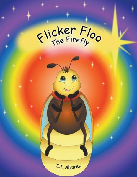 Cover for I J Alvarez · Flicker Floo (Paperback Book) (2016)