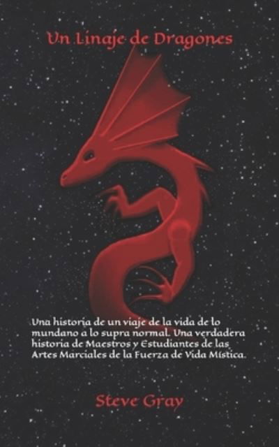 Cover for Steve Gray · Un Linaje de Dragones (Taschenbuch) (2019)