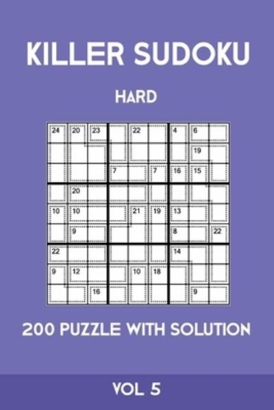 Cover for Tewebook Sumdoku · Killer Sudoku Hard 200 Puzzle With Solution Vol 5 (Paperback Book) (2019)