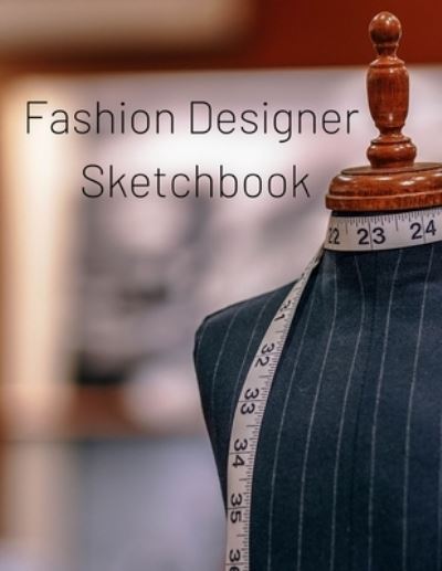 Cover for Trendy Journals · Fashion Designer Sketchbook (Paperback Book) (2019)