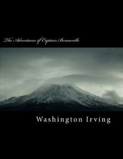 Cover for Washington Irving · The Adventures of Captain Bonneville (Pocketbok) (2018)