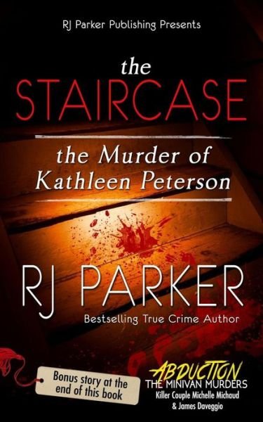 Cover for Rj Parker · The Staircase (Paperback Book) (2018)