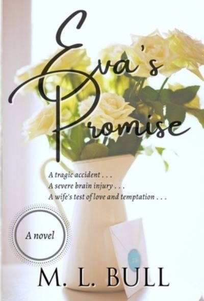 Cover for M L Bull · Eva's Promise (Hardcover Book) (2021)