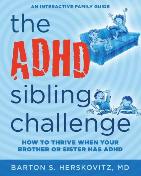 Cover for Barton S. Herskovitz · ADHD Sibling Challenge (Book) (2020)