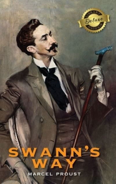 Swann's Way, In Search of Lost Time - Marcel Proust - Books - Engage Books - 9781774378830 - November 22, 2020