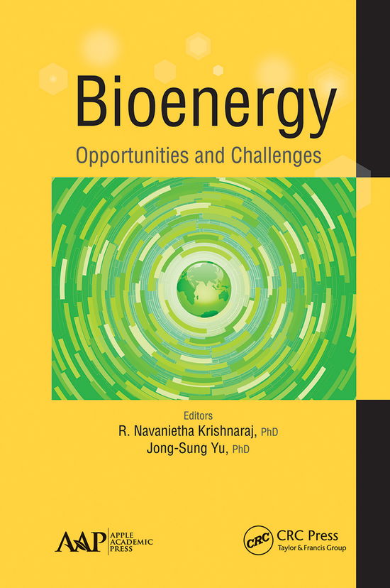 Bioenergy: Opportunities and Challenges - - Books - Apple Academic Press Inc. - 9781774633830 - March 31, 2021