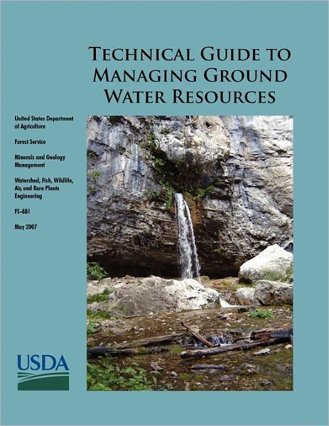 Cover for U.s. Department of Agriculture · Technical Guide to Managing Ground Water Resources (Taschenbuch) (2011)