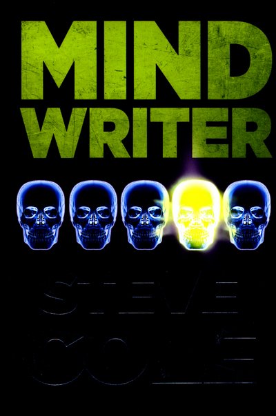 Cover for Steve Cole · Mind Writer (Paperback Bog) (2016)