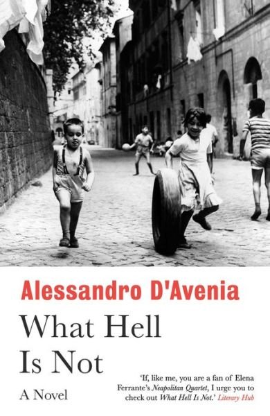 Cover for Alessandro D'Avenia · What Hell Is Not (Paperback Book) (2019)