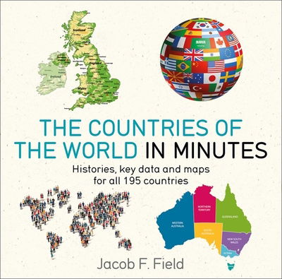 Cover for Jacob F. Field · Countries of the World in Minutes - In Minutes (Paperback Book) (2018)